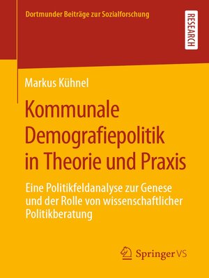 cover image of Kommunale Demografiepolitik in Theorie und Praxis